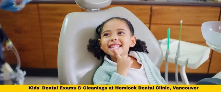 Kids dental exam and cleaning at Hemlock Dental Clinic Vancouver